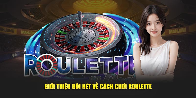 Bật Mí Cách Chơi Roulette Giúp Tăng Cơ Hội Thắng Cao